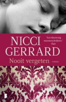 Nooit vergeten - Nicci Gerrard, Sabine Mutsaers