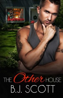 The Other House - B.J. Scott