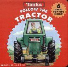 Tonka Follow The Tractor - Gina Shaw