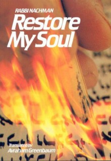 Restore My Soul (Meshivat Nefesh) - Nachman of Breslov, Avraham Greenbaum