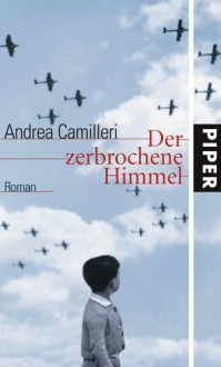 Der zerbrochene Himmel - Andrea Camilleri, Frank Arnold, Moshe Kahn