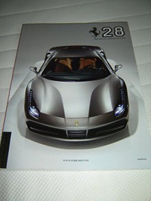 Official Ferrari Magazine Nr.28 Year 2015 March 24cm x 32cm Size Full Color / Full of Impressive Pictures Discovering the California T / For Collectors and Fans Journal / 095993434 - La Ferrari, LaPresse, Alberto Antonini, Sam Barker, Marco R della Cava, Kai Hartmann, Nick Mason, Patrick Gosling