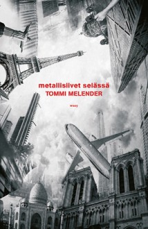 Metallisiivet selässä - Tommi Melender