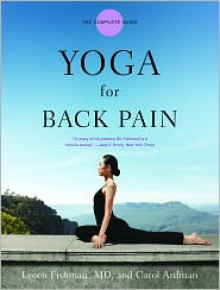 Yoga for Back Pain - Loren Fishman, Carol Ardman