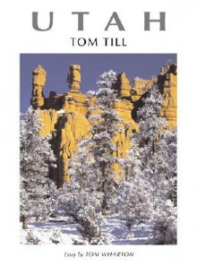 Utah - Tom Till, Tom Wharton