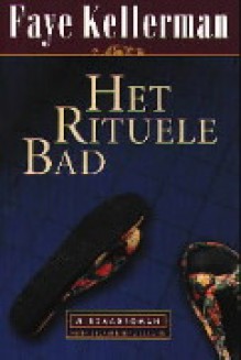 Het rituele bad (Paperback ) - Faye Kellerman, Els Franci