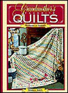 Grandmother's Favorite Quilts - Sandra L. Hatch