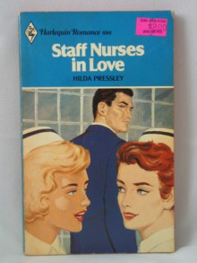 Staff Nurses in Love - Hilda Pressley