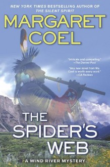 The Spider's Web - Margaret Coel