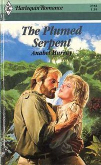 The Plumed Serpent - Annabel Murray