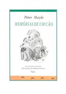 Memórias de um cão - Peter Mayle, Waldéa Barcellos