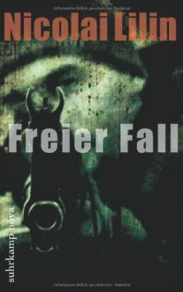 Freier Fall - Nicolai Lilin, Peter Klöss