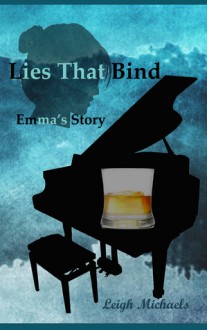 Lies That Bind: Emma's Story - Leigh Michaels