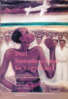 Dari Samudera Pasai ke Yogyakarta: Persembahan kepada Teuku Ibrahim Alfian - Mukhlis Paeni, J.R. Chaniago, Susanto Zuhdi, Sjafri Sairin, Teuku Ibrahim Alfian, T. Jacob, Taufik Abdullah