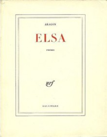 Elsa - Louis Aragon