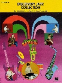 Discovery Jazz Collection (Alto Sax 1) - Hal Leonard Publishing Company