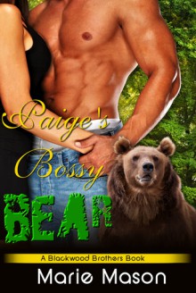 Paige's Bossy Bear (A BBW Paranormal Romance) - Marie Mason