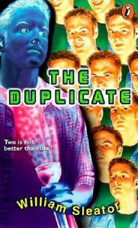 The Duplicate - William Sleator