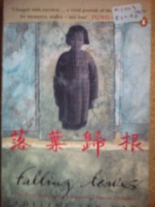 Falling Leaves: The True Story of an Unwanted Chinese Daughter - Adeline Yen Mah