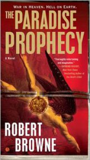 The Paradise Prophecy - Robert Gregory Browne