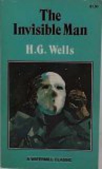 The Invisible Man - H.G. Wells