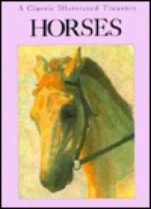 Horses: Classic Illustrated - Blue Lantern Studio