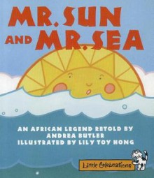 Mr. Sun and Mr. Sea - Andrea Butler