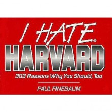 I Hate Harvard - Paul Finebaum