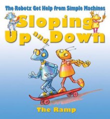 Sloping Up and Down: The Ramp - Gerry Bailey, Mike Spoor