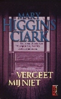 Vergeet mij niet (Pocket) - Mary Higgins Clark