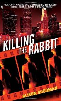 Killing the Rabbit - Alison Goodman