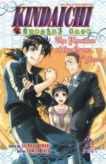 Kindaichi Special Case: The Phantom Of The Opera Vol. 2 - Seimaru Amagi, Sato Fumiya