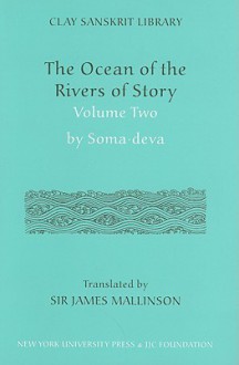 The Ocean of the Rivers of Story, Volume Two - James Mallinson