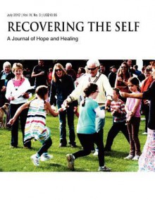 Recovering the Self: A Journal of Hope and Healing (Vol. IV, No. 3) -- Aging and the Elderly - Trisha Faye, Ernest Dempsey, Victor Volkman