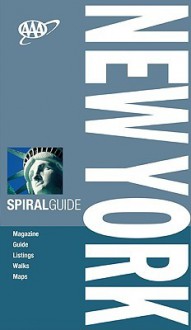 AAA Spiral Guide New York - Daniel Mangin, Lauren McGrath