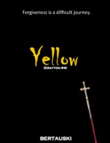 Yellow - Tony Bertauski