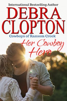 Her Cowboy Hero (Rodeo Knights #13) - Debra Clopton