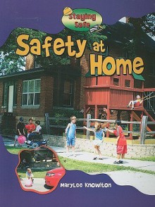 Safety at Home - Marylee Knowlton