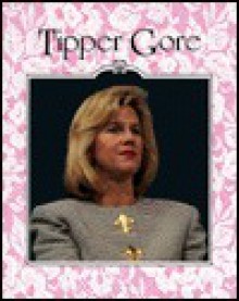 Tipper Gore - Julie S. Bach