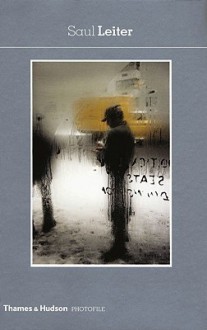 Saul Leiter. Introduction by Max Kozloff (Photofile) - Saul Leiter