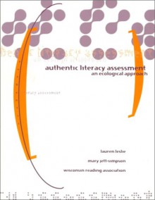 Authentic Literacy Assessment - Lauren Leslie