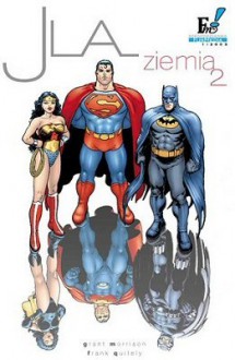 JLA: Ziemia 2 - Grant Morrison, Vincent Deighan