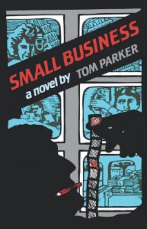 Small Business - Tom Parker