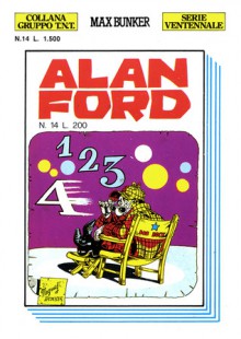 Alan Ford n. 14: Uno, due, tre, quattro - Max Bunker, Magnus