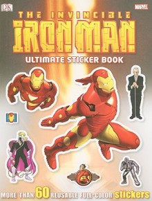 Sticker Book: The Invincible Iron Man (Ultimate Sticker Books) - NOT A BOOK