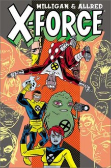 X-Force Volume 1: New Beginning TPB - Peter Milligan