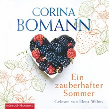 Ein zauberhafter Sommer - Corina Bomann, Elena Wilms, HörbucHHamburg HHV GmbH