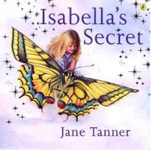 Isabella's Secret - Jane Tanner