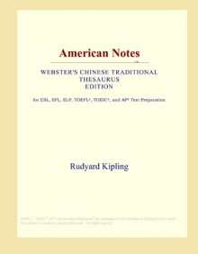 American Notes (Webster's Chinese Traditional Thesaurus Edition) - Icon Group International