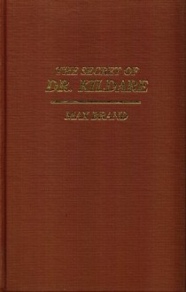 The Secret Of Dr. Kildare - Max Brand